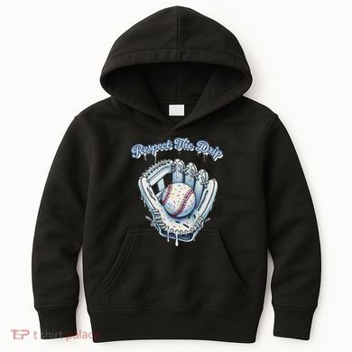 Baseball Drip Glove Drip Respect The Drip Kids Hoodie