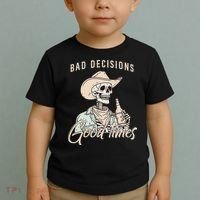 Bad Decisions Good Times Skeleton Cowboy Toddler T-Shirt thumb 2