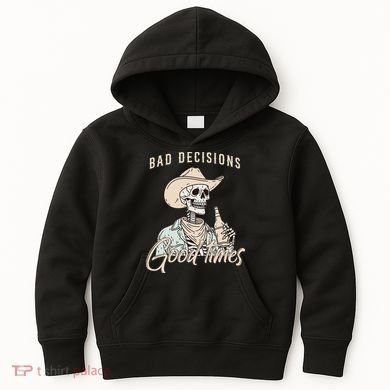 Bad Decisions Good Times Skeleton Cowboy Kids Hoodie
