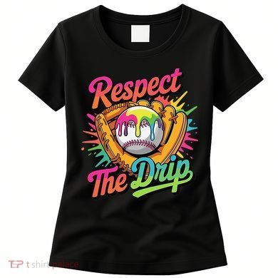 Baseball Drip Home Plate Ice Cream Respect The Drip Women's T-Shirt