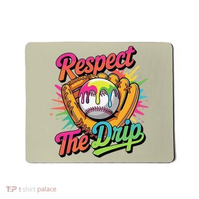 Baseball Drip Home Plate Ice Cream Respect The Drip Mousepad