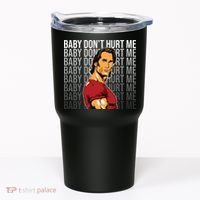 Baby Dont Hurt Me Funny Meme Tumbler thumb 0
