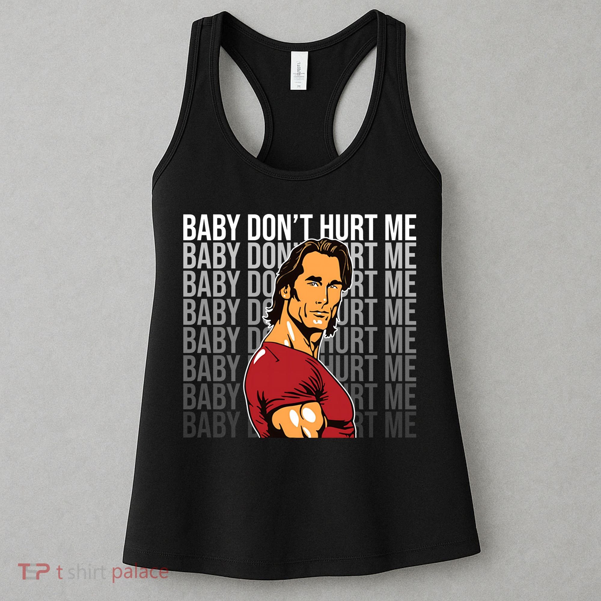 Baby Dont Hurt Me Funny Meme Women's Tank Top