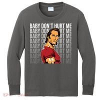 Baby Dont Hurt Me Funny Meme Kids Long Sleeve Shirt thumb 0