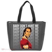 Baby Dont Hurt Me Funny Meme Tote Bag thumb 0