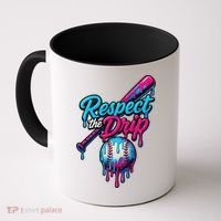 Baseball Drip Home Plate Sports Respect The Drip Coffee Mug thumb 0