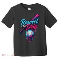Baseball Drip Home Plate Sports Respect The Drip Toddler T-Shirt thumb 0