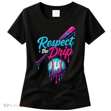 Baseball Drip Home Plate Sports Respect The Drip Women's T-Shirt