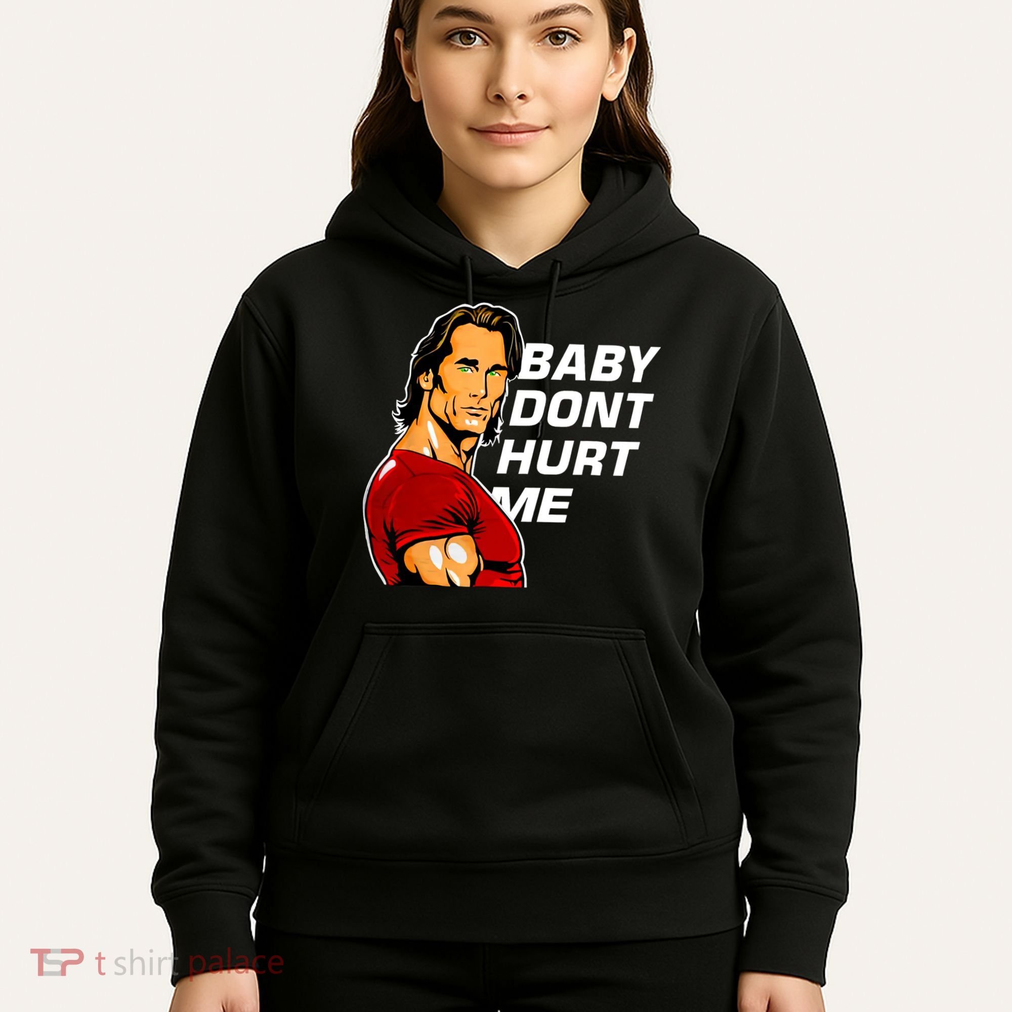 Baby Dont Hurt Me Funny Meme Hoodie