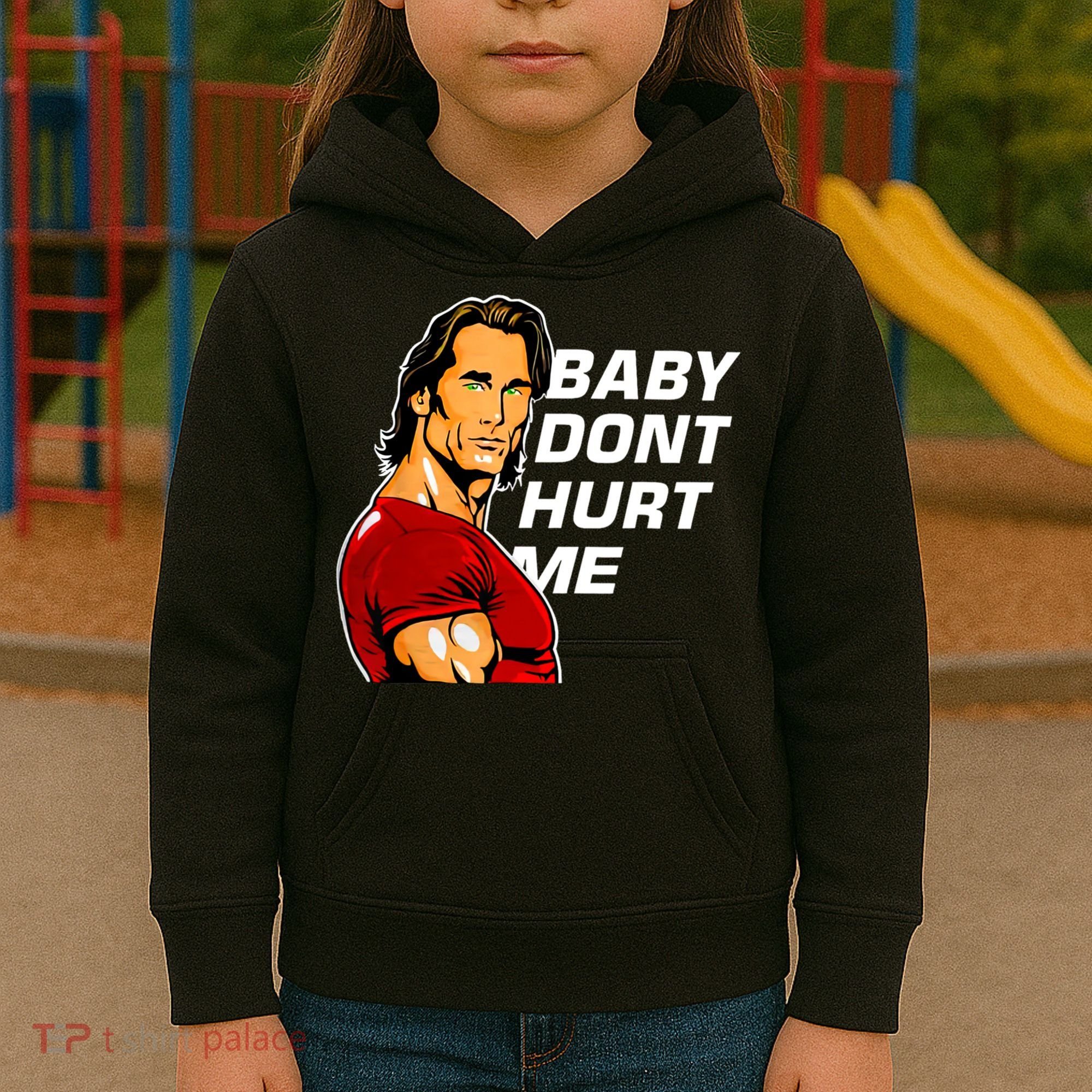 Baby Dont Hurt Me Funny Meme Kids Hoodie