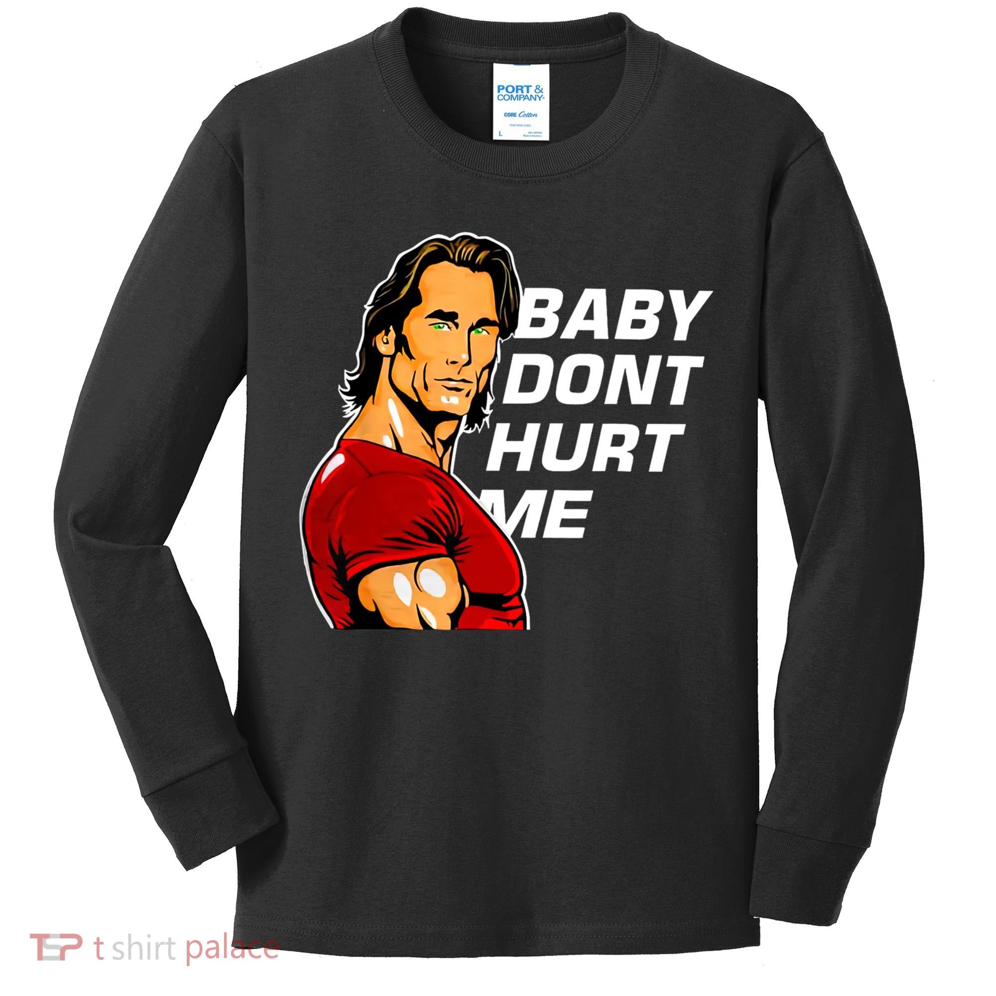 Baby Dont Hurt Me Funny Meme Kids Long Sleeve Shirt