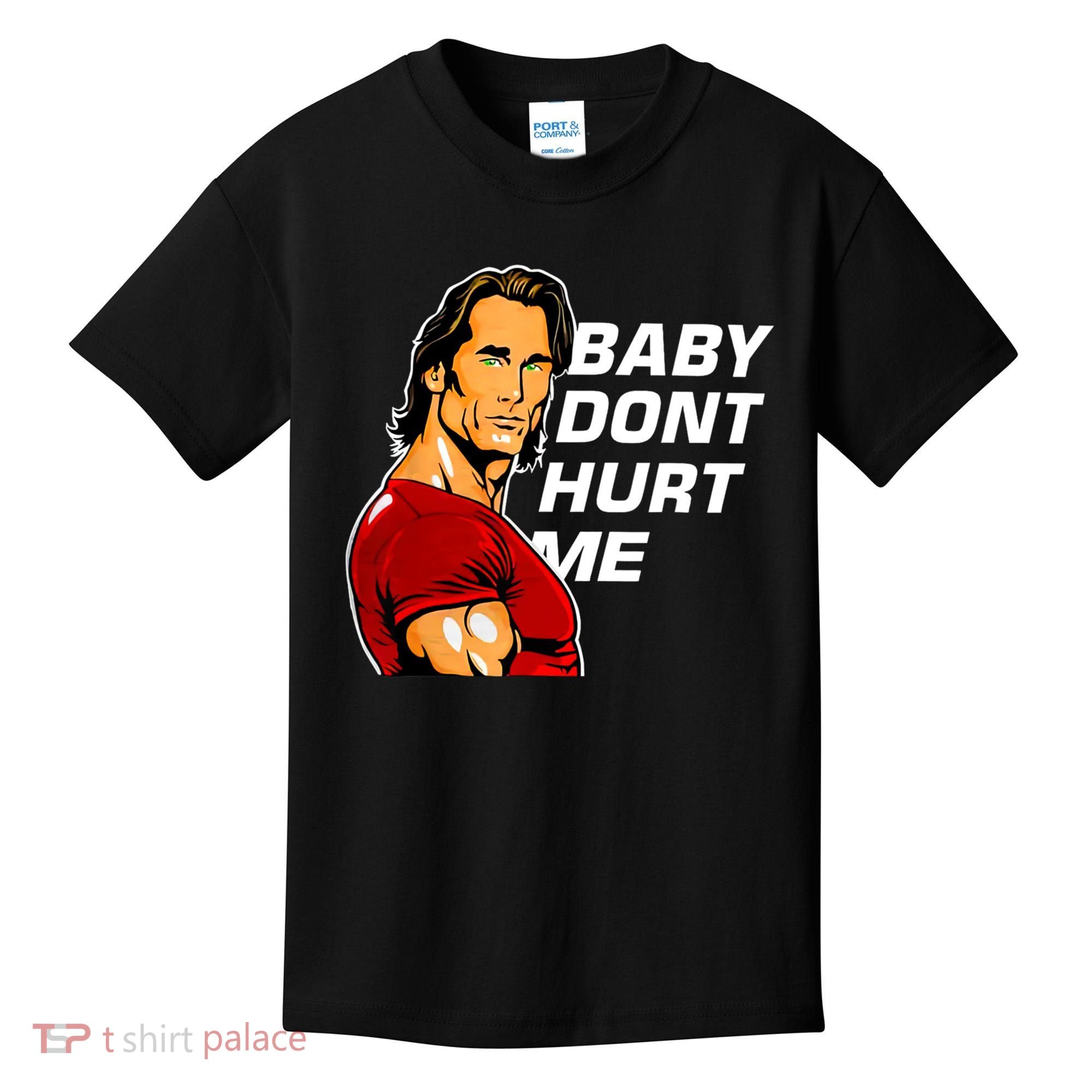 Baby Dont Hurt Me Funny Meme Kids T-Shirt