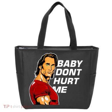 Baby Dont Hurt Me Funny Meme Tote Bag