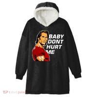 Baby Dont Hurt Me Funny Meme Hooded Wearable Blanket thumb 0