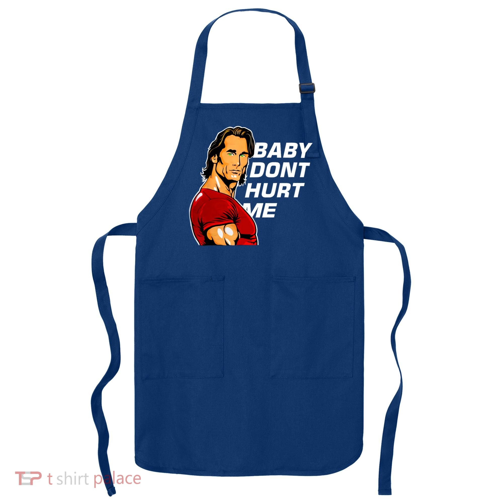 Baby Dont Hurt Me Funny Meme Apron
