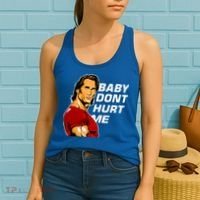 Baby Dont Hurt Me Funny Meme Women's Tank Top thumb 2
