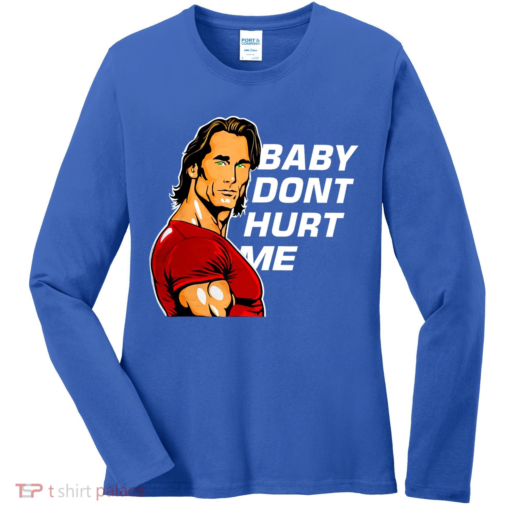 Baby Dont Hurt Me Funny Meme Women's Long Sleeve Shirt
