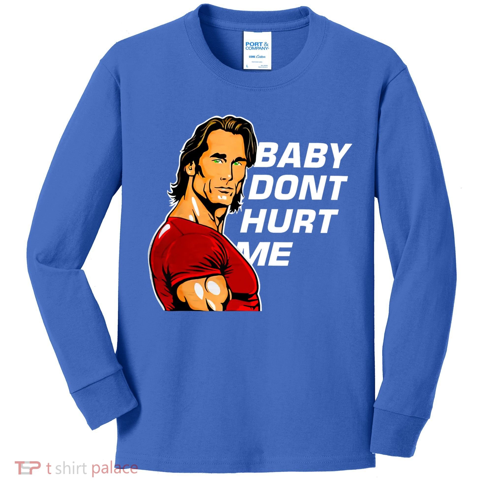 Baby Dont Hurt Me Funny Meme Kids Long Sleeve Shirt