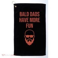 Bald Dads Have More Fun Dad Balding Funny Fathers Day Gym Gift Golf Towel thumb 0
