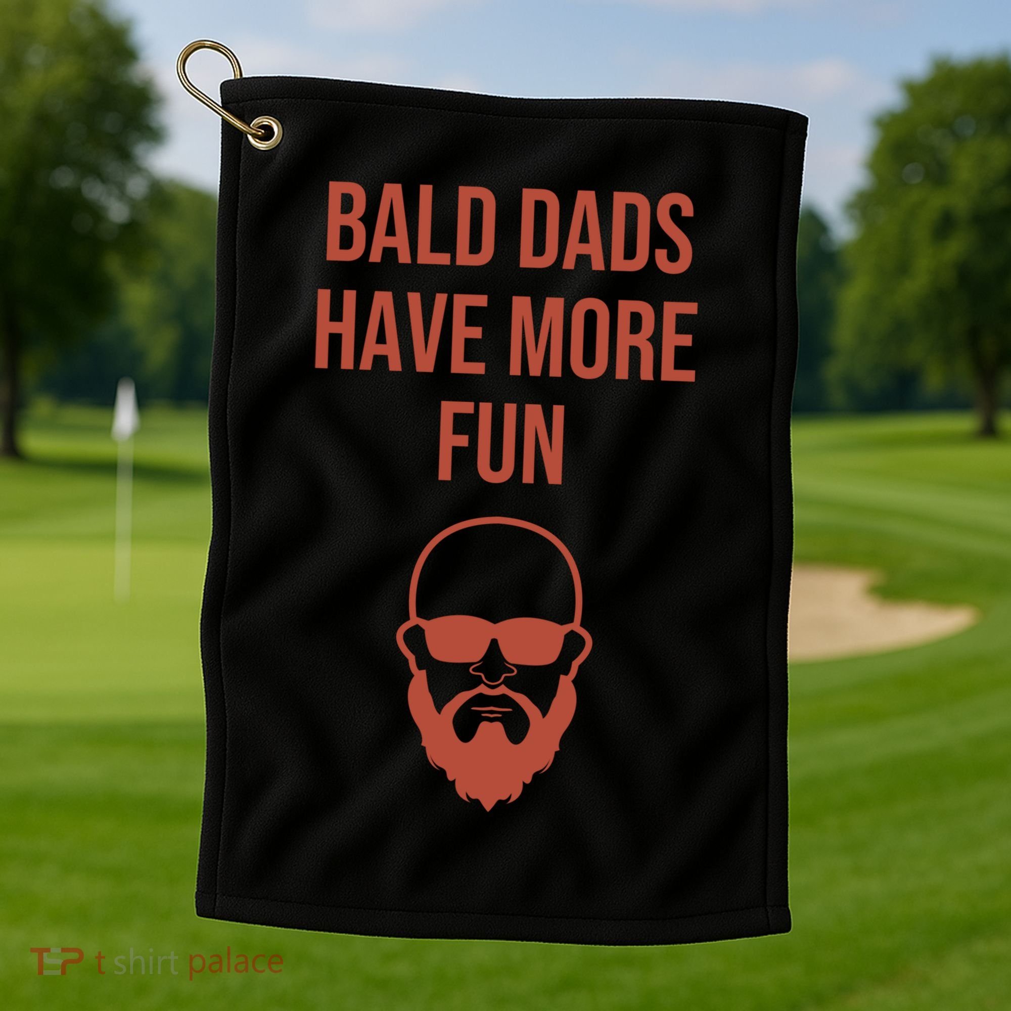 Bald Dads Have More Fun Dad Balding Funny Fathers Day Gym Gift Golf Towel