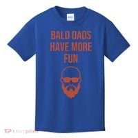 Bald Dads Have More Fun Dad Balding Funny Fathers Day Gym Gift Kids T-Shirt thumb 0