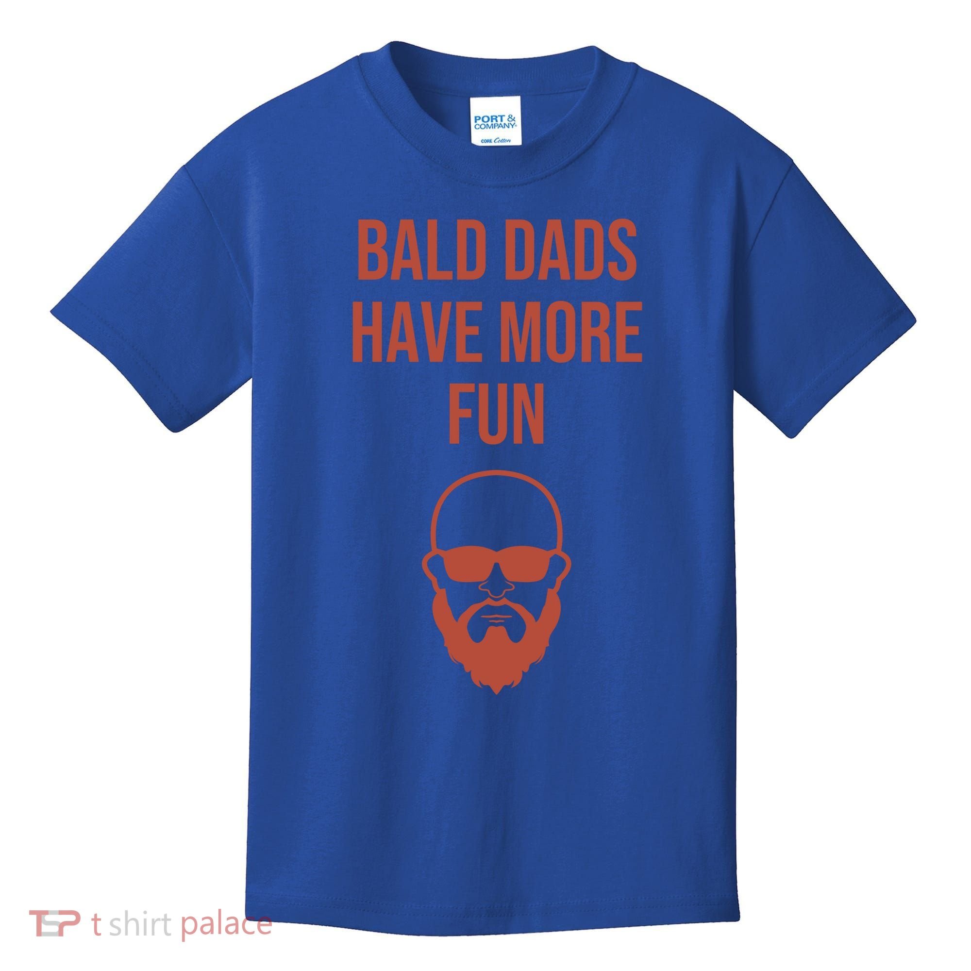 Bald Dads Have More Fun Dad Balding Funny Fathers Day Gym Gift Kids T-Shirt