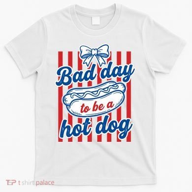 Bad Day Hot Dog T-Shirt