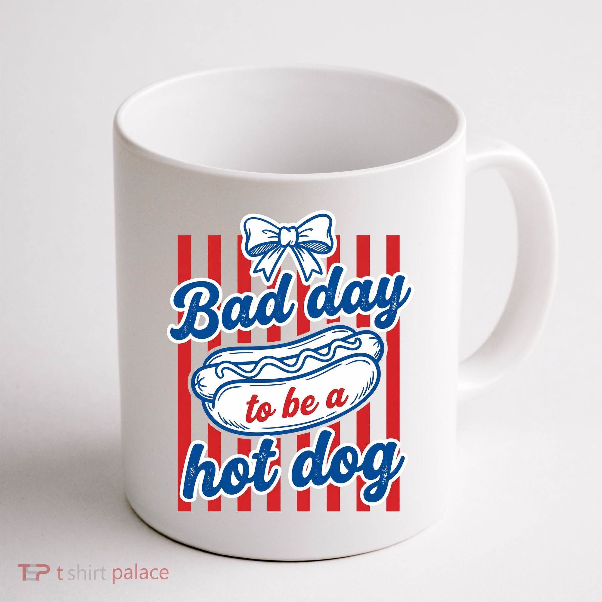 Bad Day Hot Dog Coffee Mug