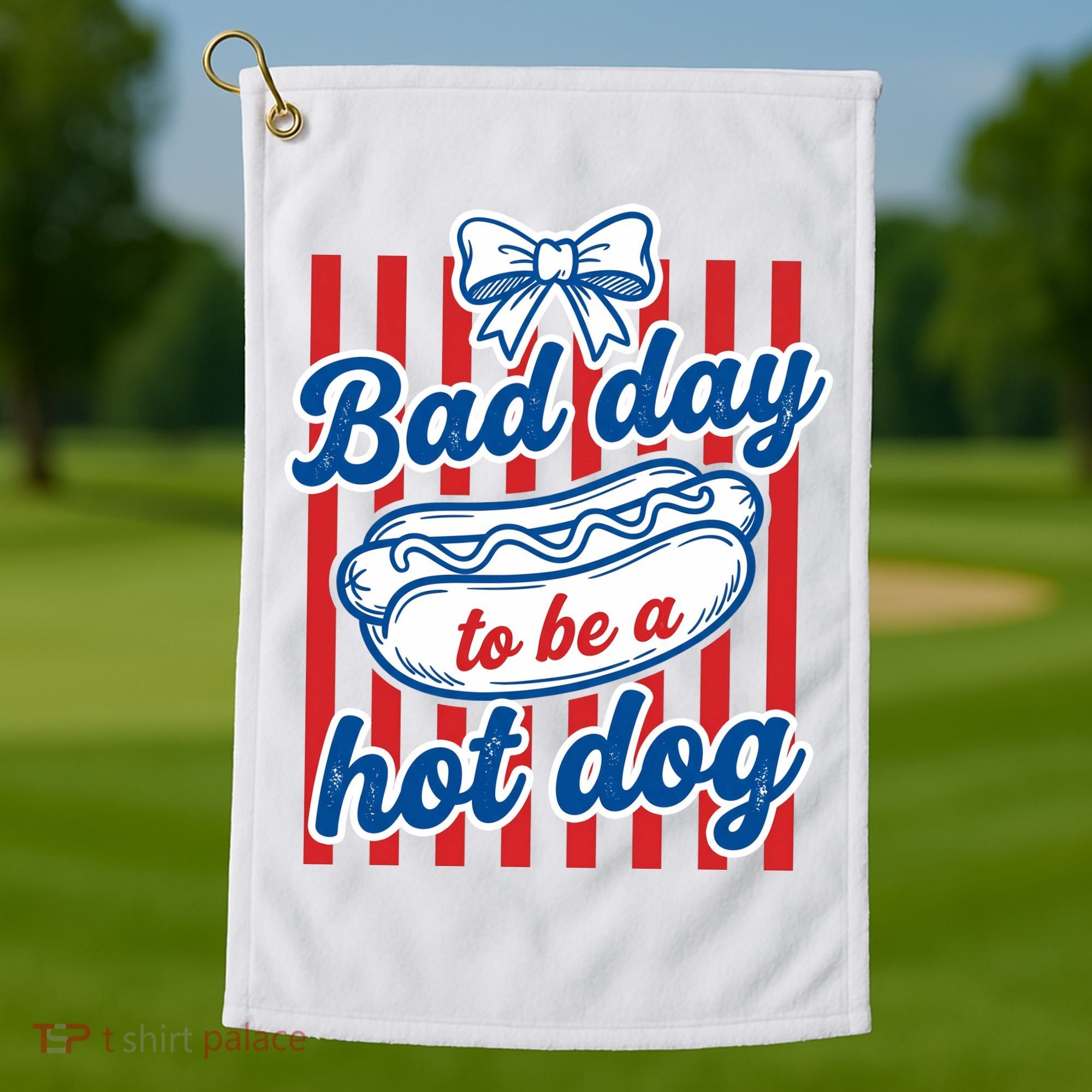 Bad Day Hot Dog Golf Towel