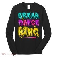 Break Dance Hip Hop B Boy Breakdancing Long Sleeve Shirt thumb 0