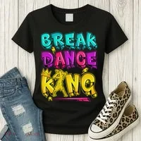 Break Dance Hip Hop B Boy Breakdancing Women's T-Shirt thumb 3