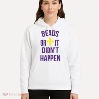 Beads Or It DidnT Happen Mardi Gras Hoodie thumb 5