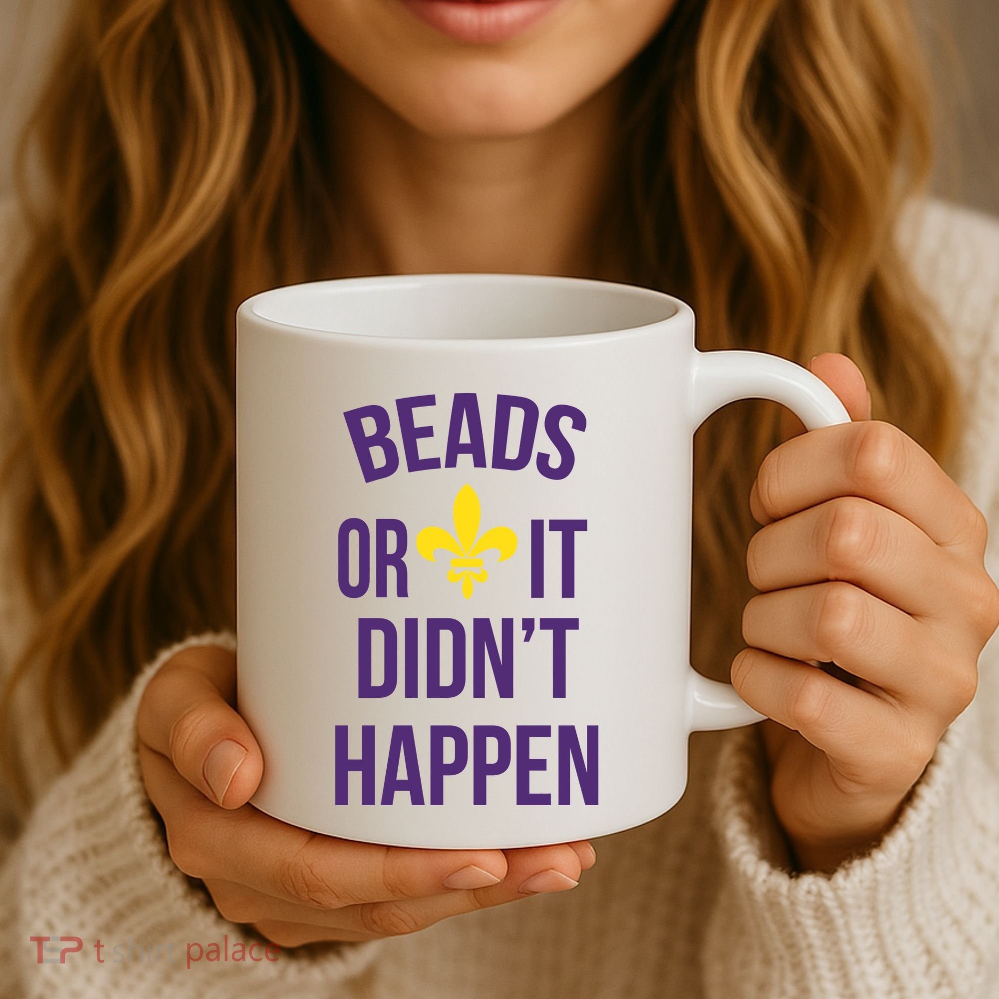 Beads Or It DidnT Happen Mardi Gras Coffee Mug