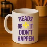 Beads Or It DidnT Happen Mardi Gras Coffee Mug thumb 4