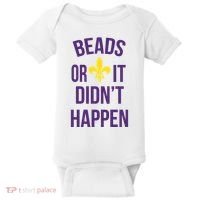 Beads Or It DidnT Happen Mardi Gras Baby Bodysuit thumb 0