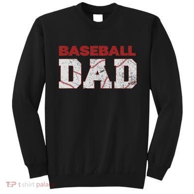 Baseball Dad Happy Fathers Day Sweatshirt