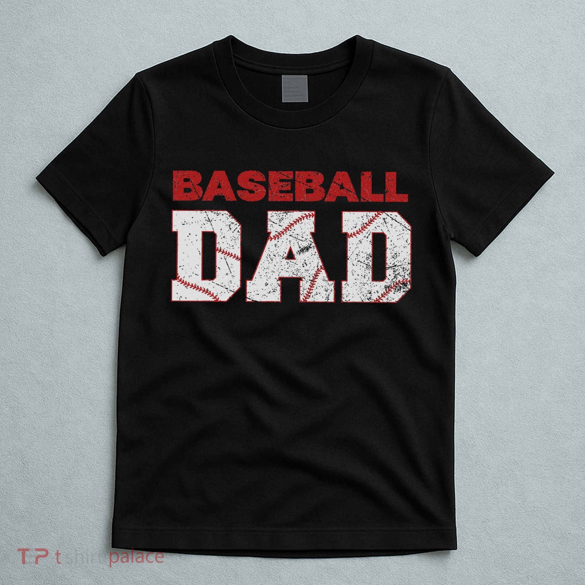 Baseball Dad Happy Fathers Day T-Shirt