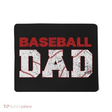 Baseball Dad Happy Fathers Day Mousepad
