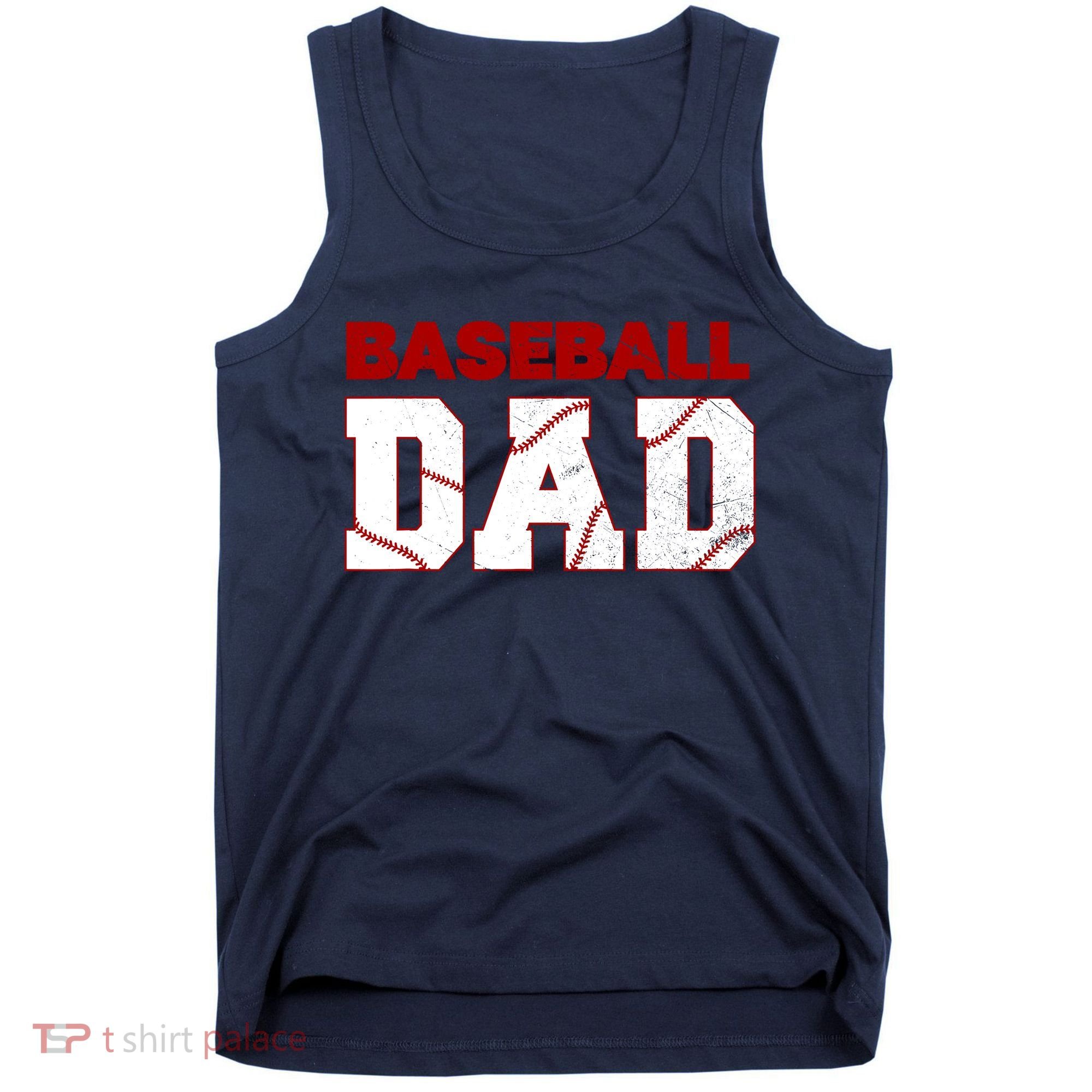 Baseball Dad Happy Fathers Days For Boy Tank Top