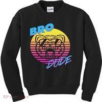 Bro Dude High Energy Retro Wave Frat Party Animal 80s Jock Kids Sweatshirt thumb 0