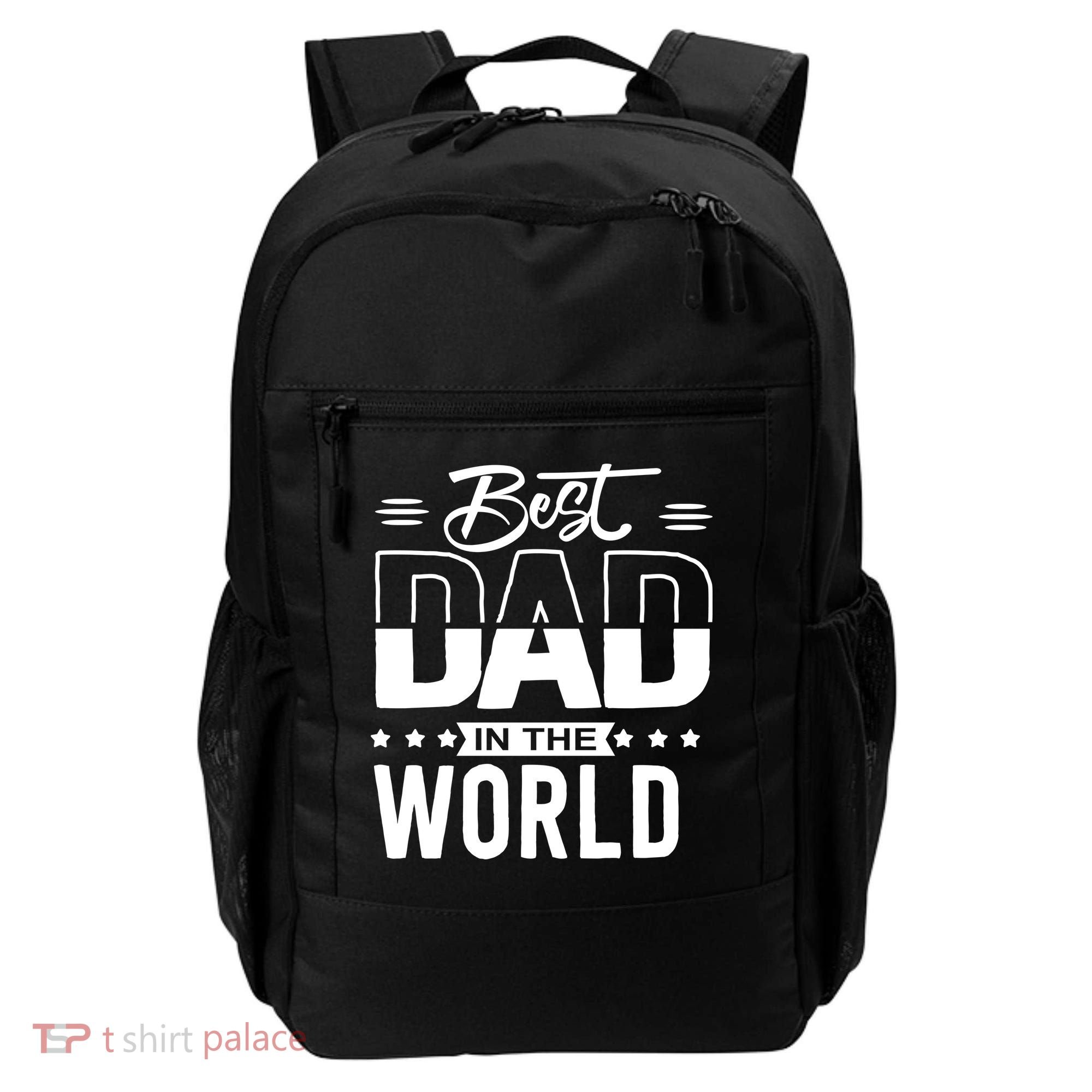Best Dad In The World Cute Gift Backpack