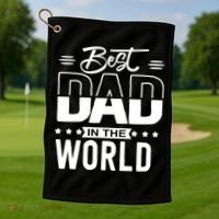 Best Dad In The World Cute Gift Golf Towel thumb 1
