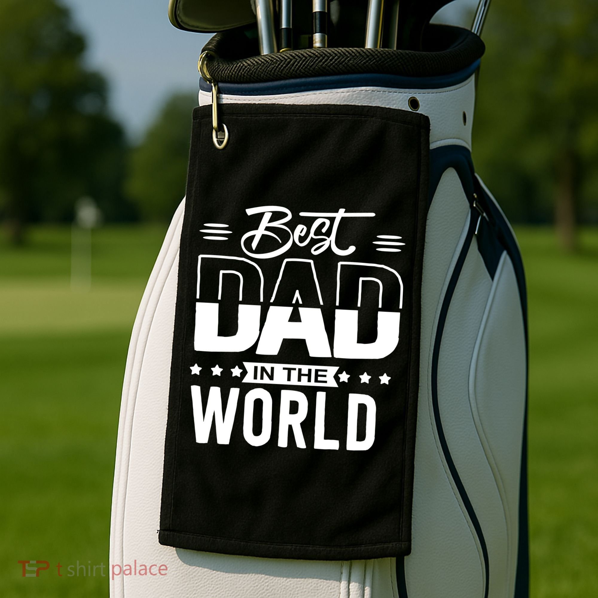 Best Dad In The World Cute Gift Golf Towel