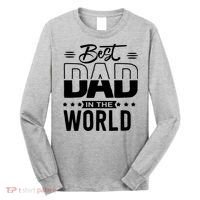 Best Dad In The World Cute Gift Long Sleeve Shirt thumb 0
