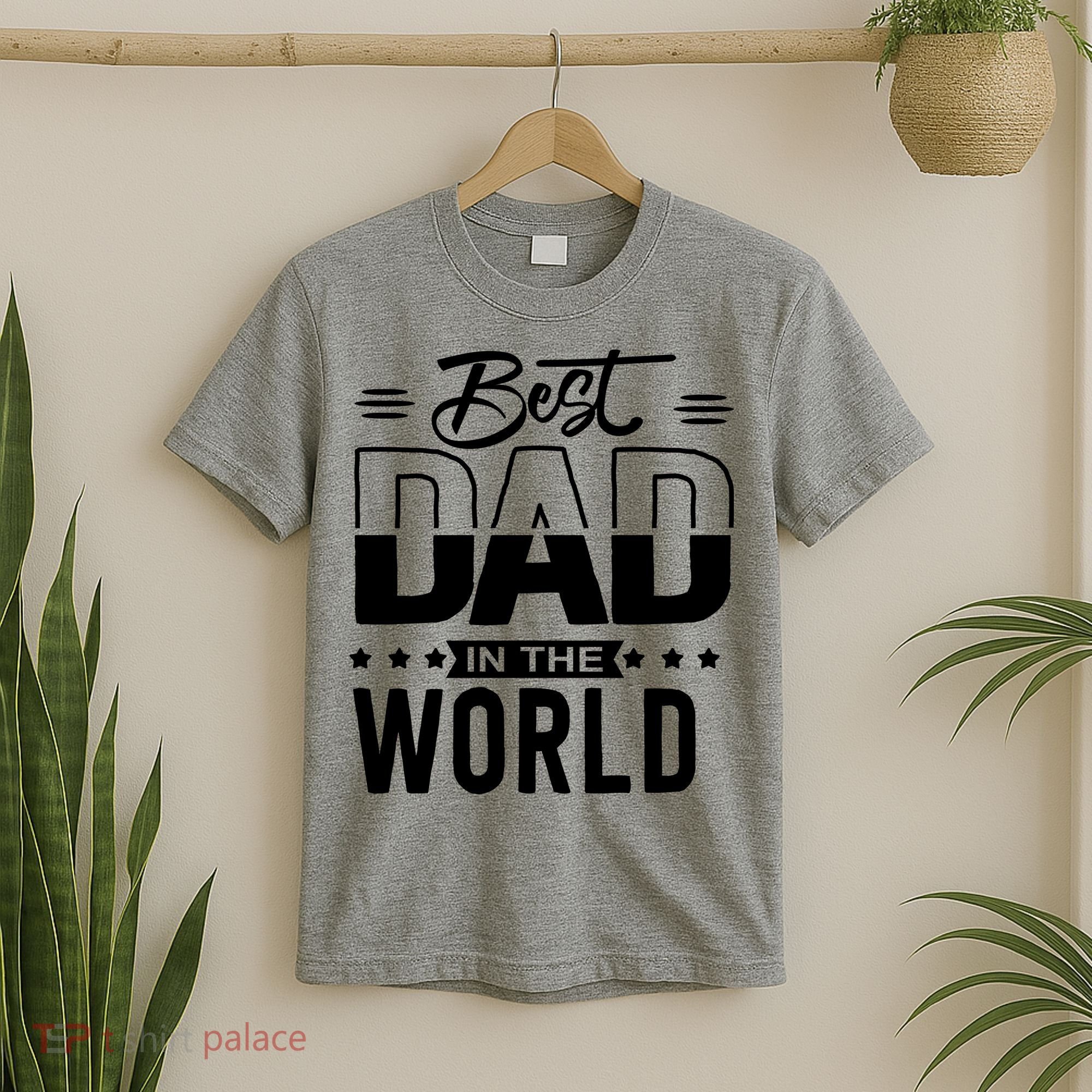 Best Dad In The World Cute Gift T-Shirt