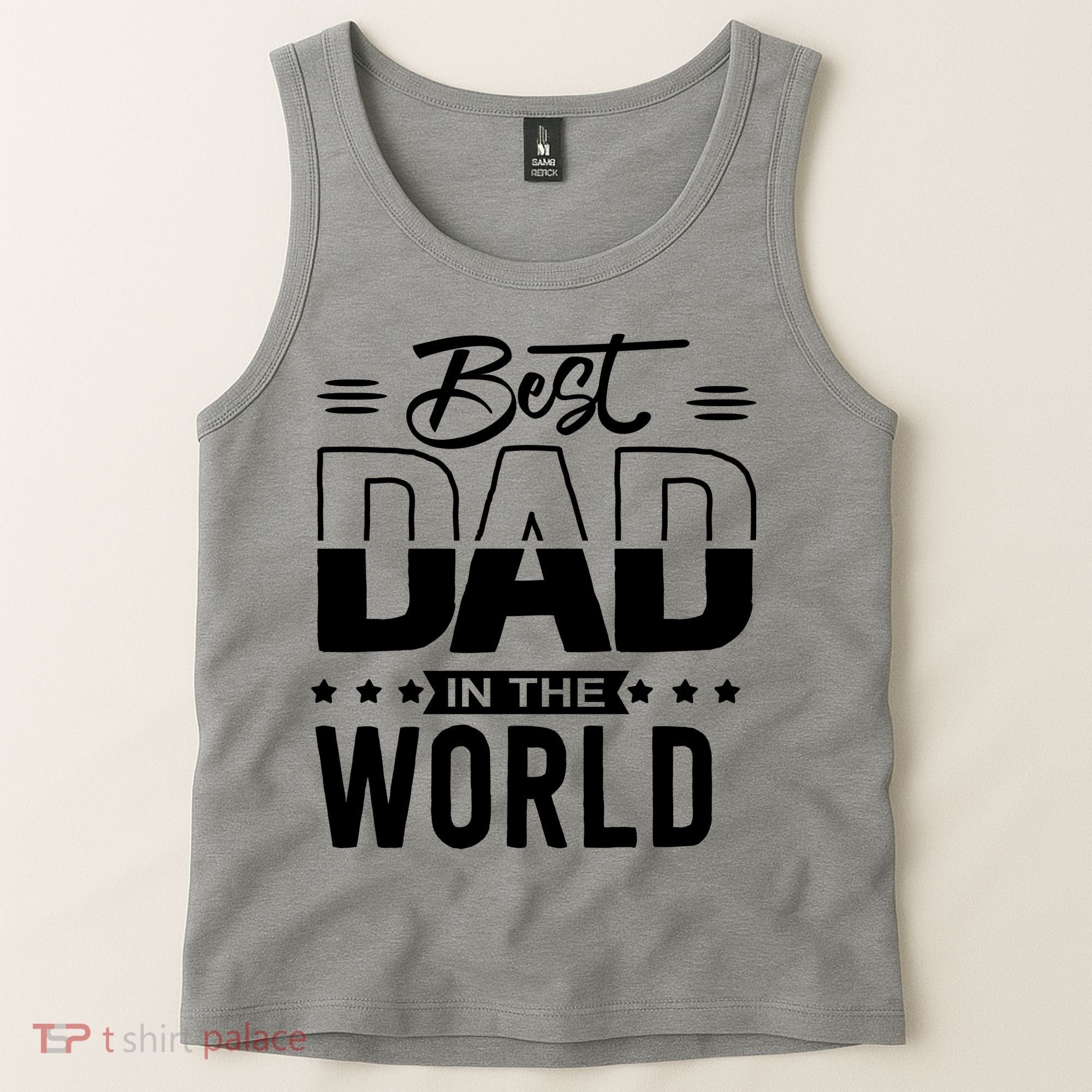 Best Dad In The World Cute Gift Tank Top