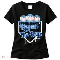 Baseball Drip Ice Cream Drip Respect The Drip Women's T-Shirt thumb 0