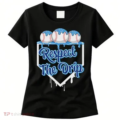 Baseball Drip Ice Cream Drip Respect The Drip Women's T-Shirt