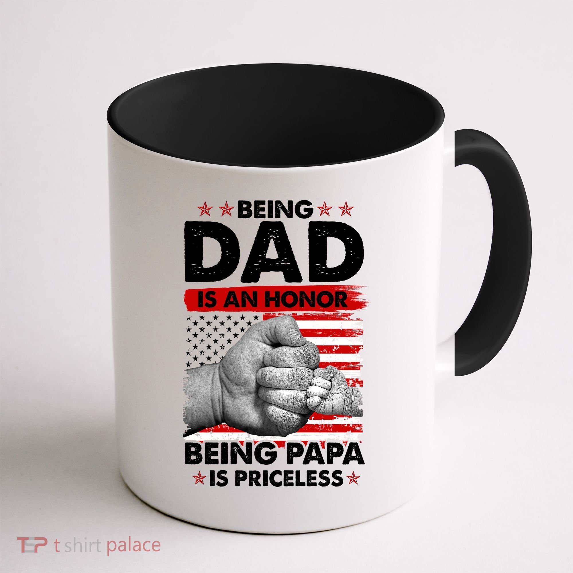 Being Dad Is An Honor Being Papa Is Priceless USA American Flag Coffee Mug