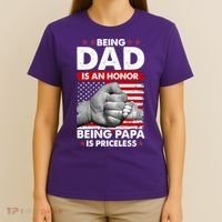 Being Dad Is An Honor Being Papa Is Priceless USA American Flag T-Shirt thumb 4